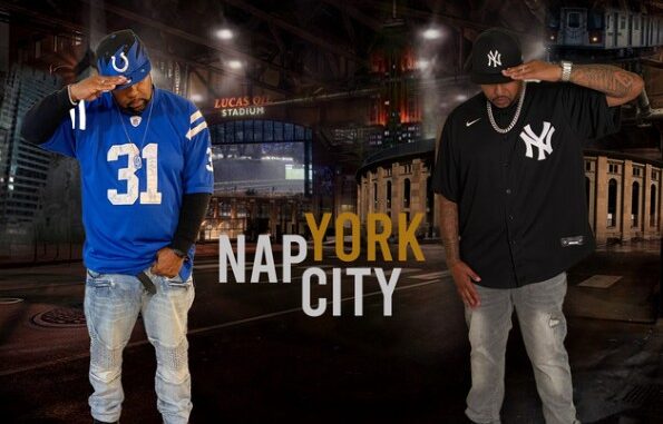 DJ Mannie Faces and DJ Willy Bangz Unleash "Nap York City" combines Naptown Artists with New York Artist